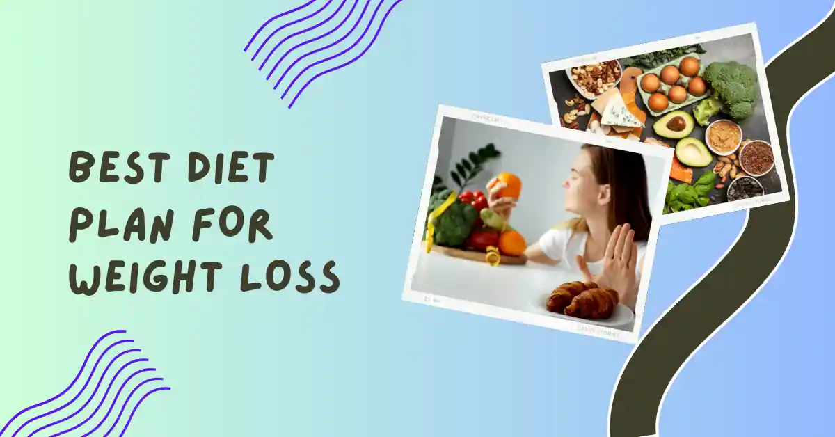 Best Diet Plan for Weight Loss in Pakistan