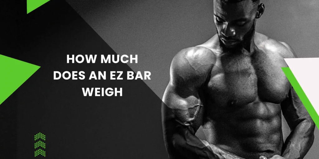 how much does an EZ Bar weigh